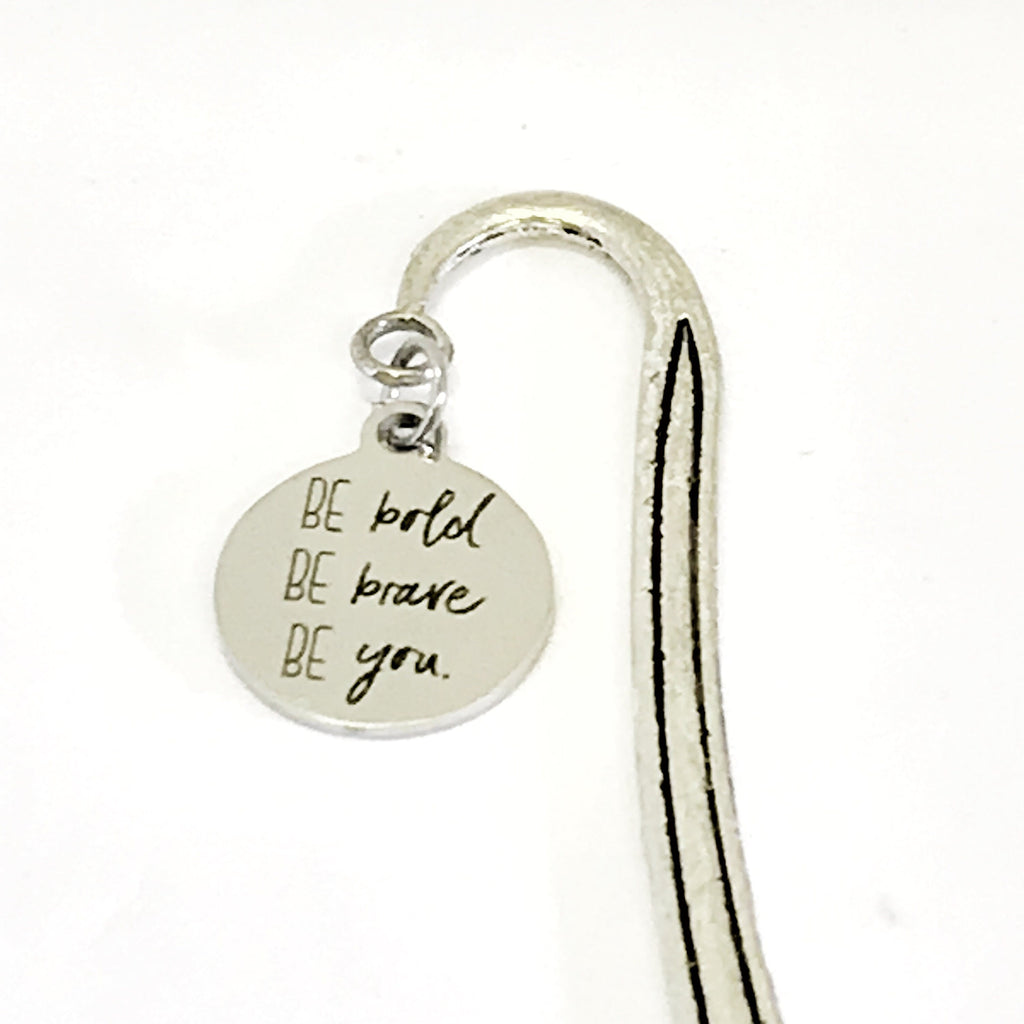 Motivating Bookmark, Motivating Gift, Be Bold Be Brave Be You Bookmark, Daughter Gift, Planner Bookmark, Journal Planner Accessories
