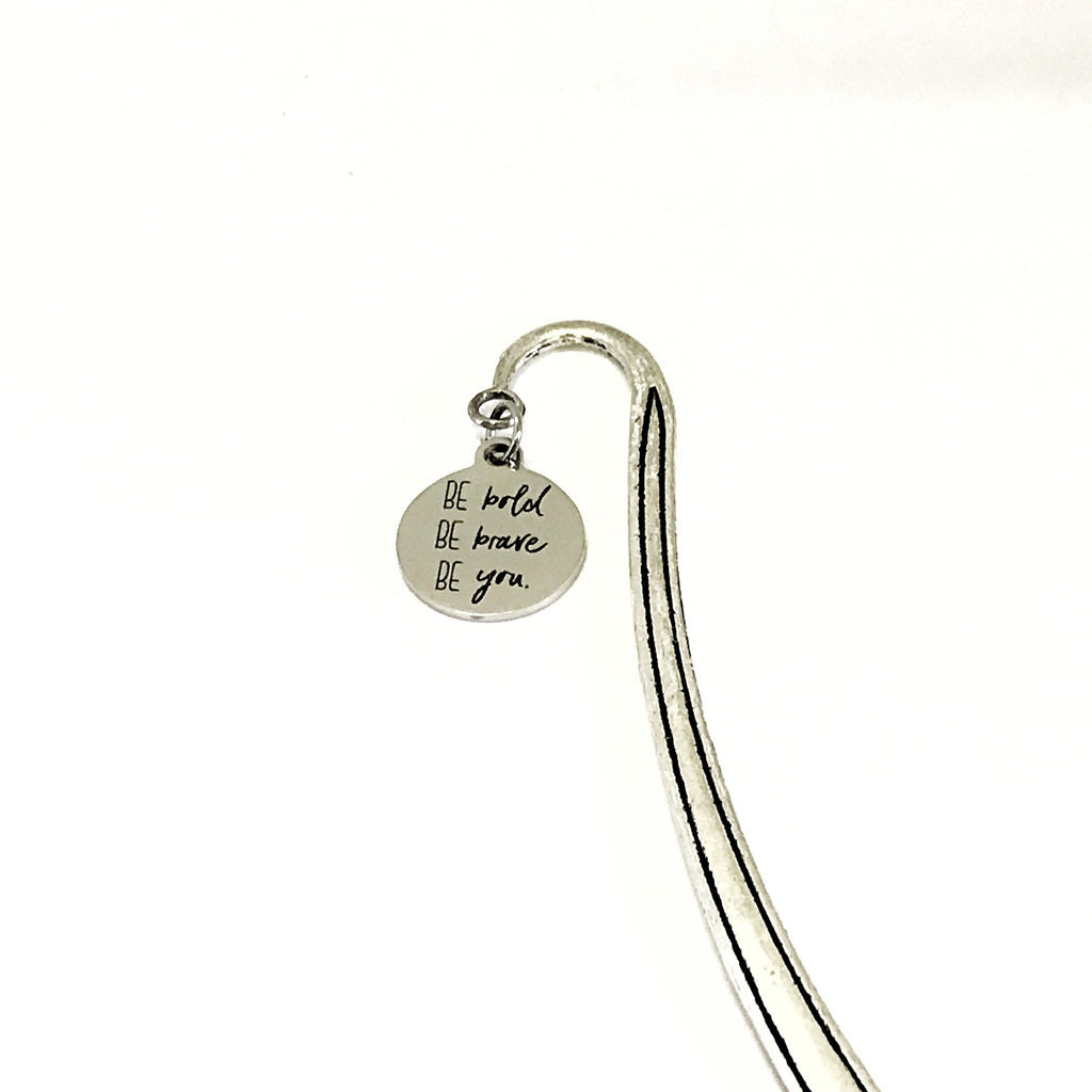 Motivating Bookmark, Motivating Gift, Be Bold Be Brave Be You Bookmark, Daughter Gift, Planner Bookmark, Journal Planner Accessories